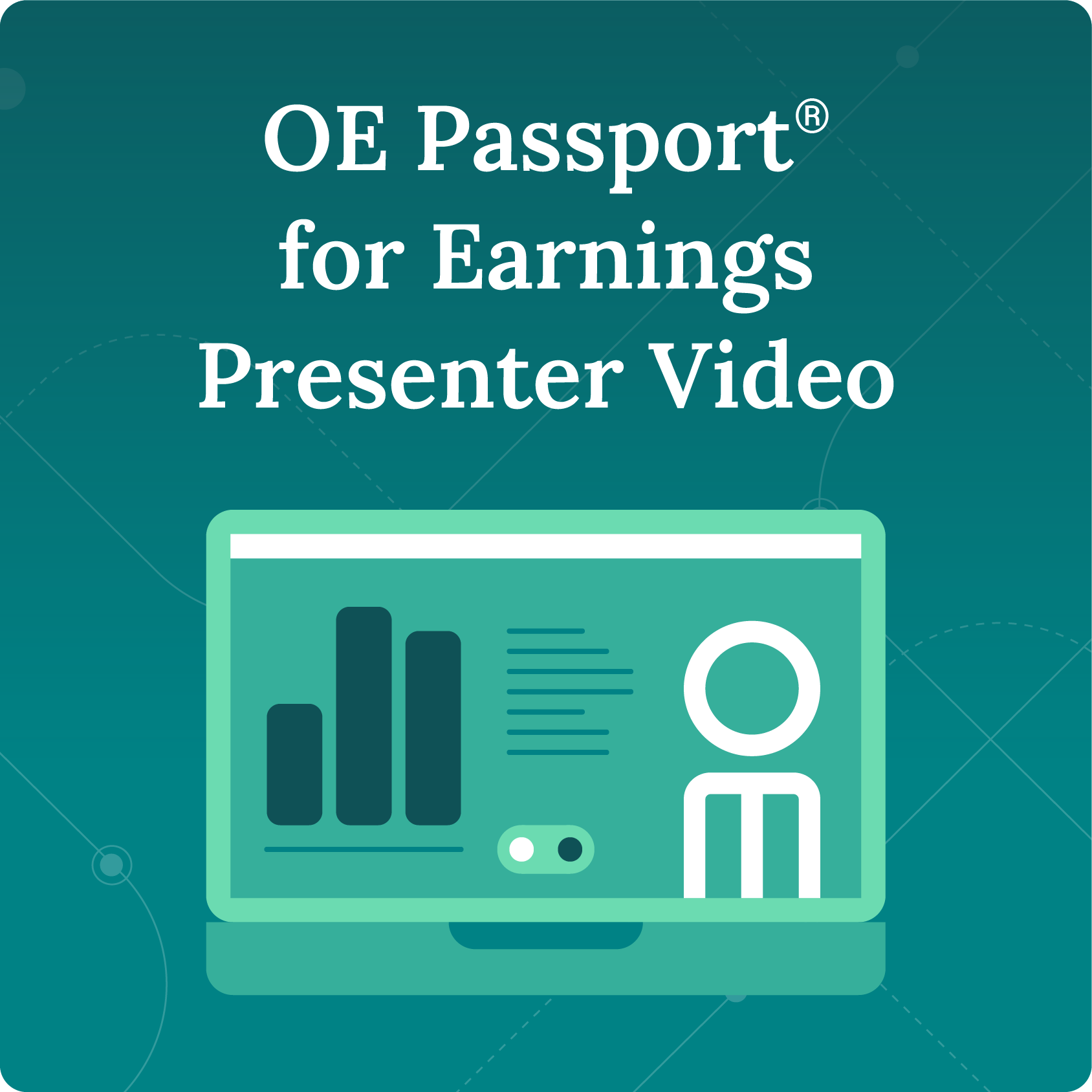 OE Passport for Earnings Presenter Video